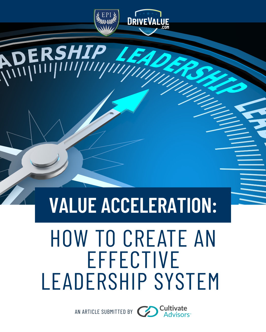 Value Acceleration: How to Create an Effective Leadership System blue speedometer concept pointing at leadership