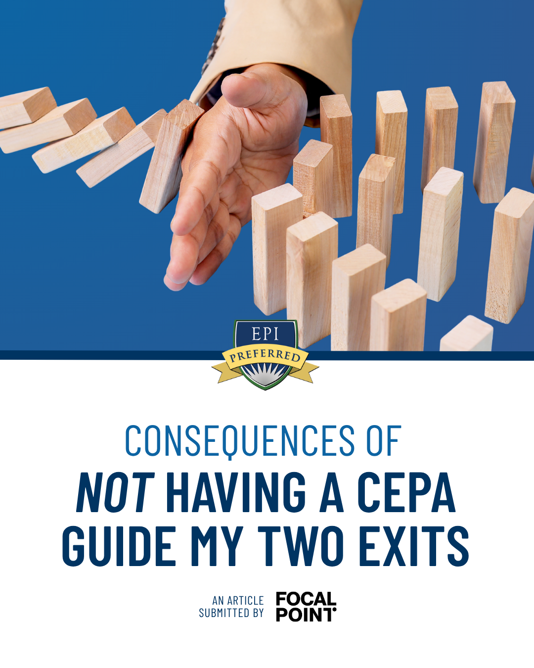 Consequences of Not Having a CEPA Guide My Two Exits dominoes on blue background