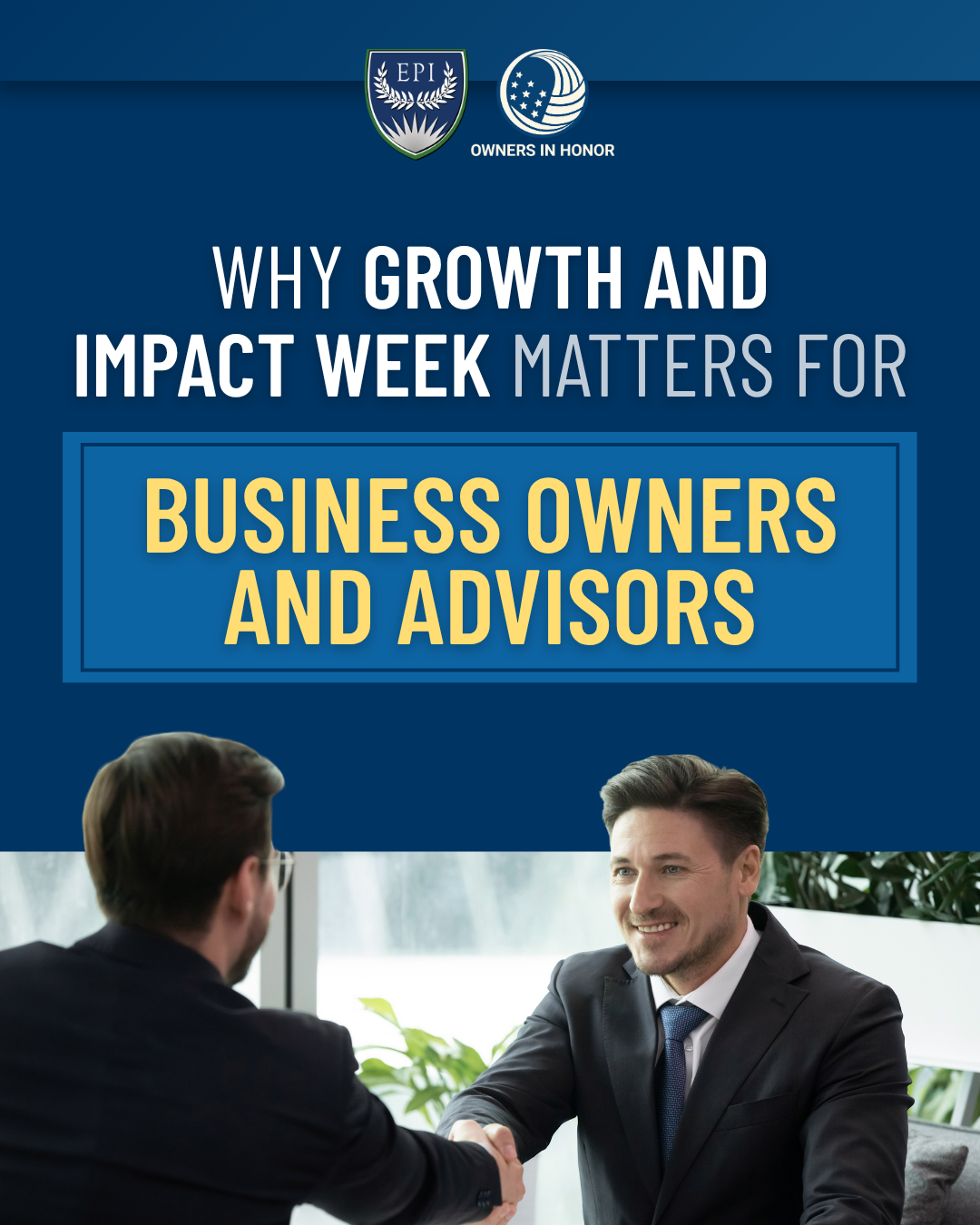 Why Growth and Impact Week Matters for Business Owners and Advisors