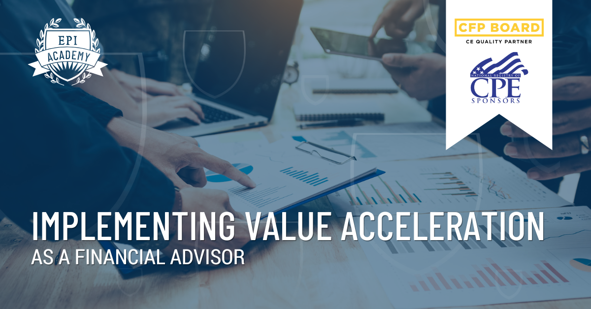 Implementing Value Acceleration as a Financial Advisor-3