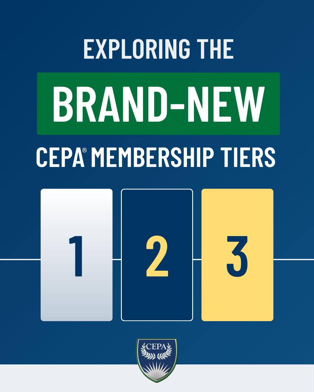 Exploring The Brand-New CEPA Membership Tiers