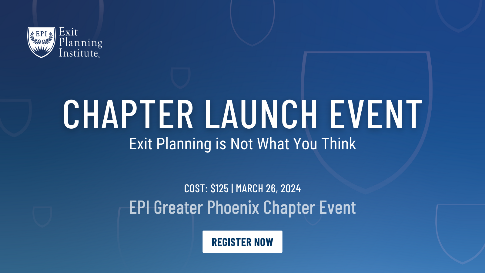 Chapter Launch Event: Exit Planning is Not What You Think,