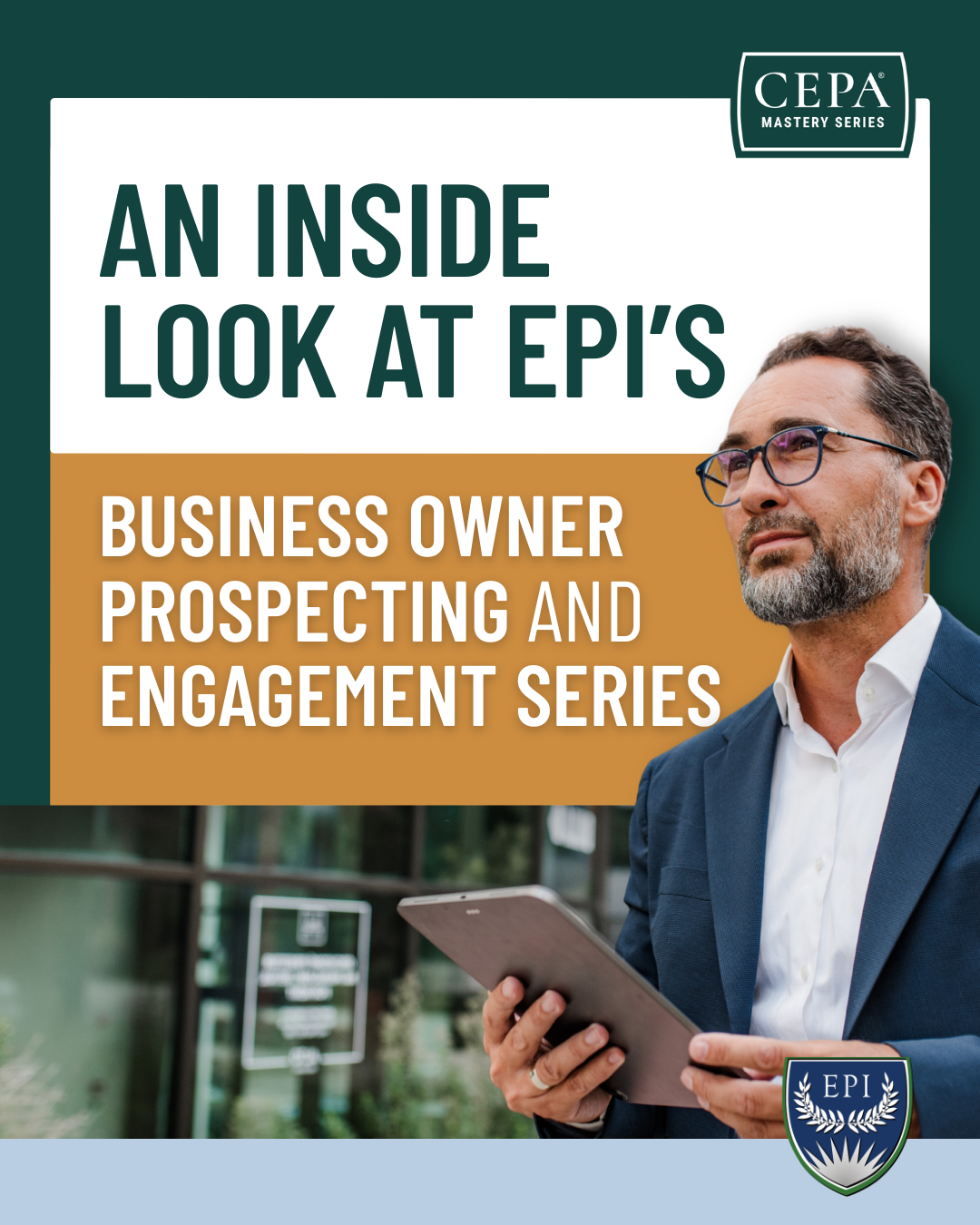 An Inside Look at EPI's Business Owner Prospecting and Engagement Series