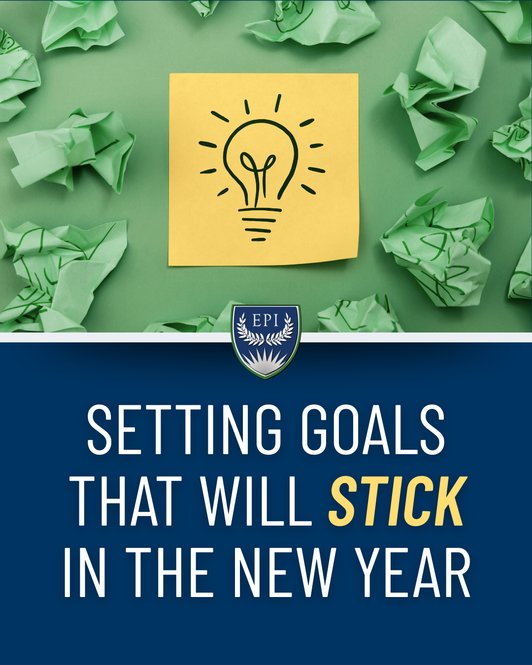 Setting Goals That Will Stick in the New Year
