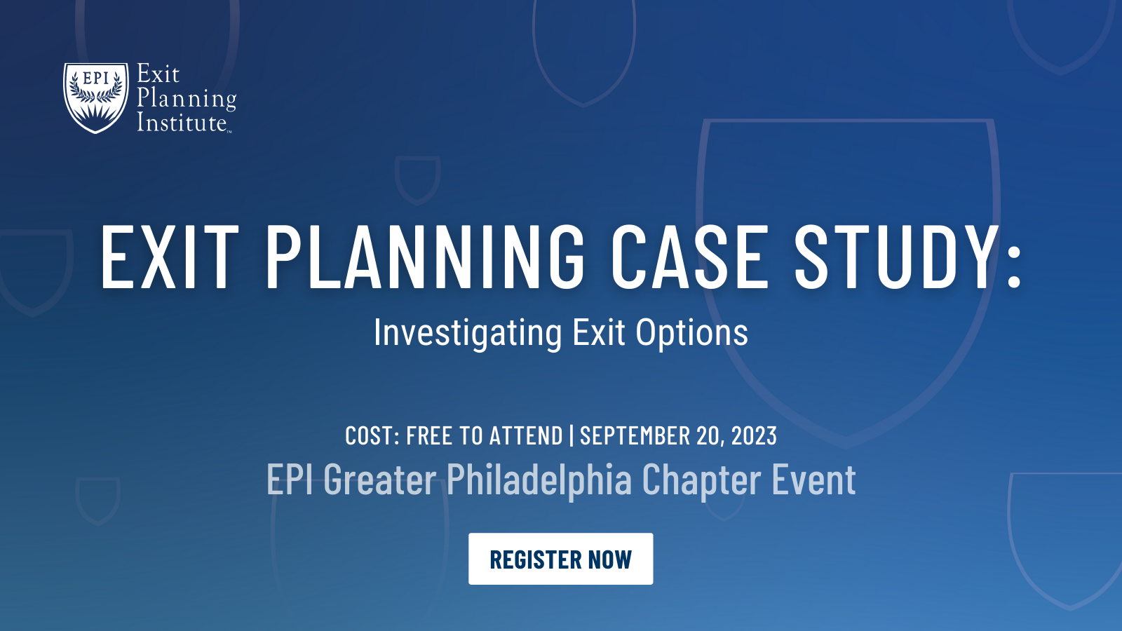 Exit Planning Case Study Session 3: Investigating Exit Options,
